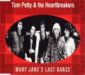 Tom Petty and the Heartbreakers - Mary Jane's Last Dance - Promotional 1.jpg