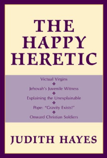 Happy Heretic, The - Hardcover - USA - 1st Edition.jpg
