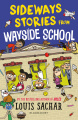Sideways Stories from Wayside School - Paperback - USA - 2021 - Bloomsbury.jpg