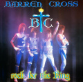 Horrifying Christian Album - Barren Cross - Rock for the King.jpg