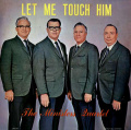 Horrifying Christian Album - Ministers Quartet, The - Let Me Touch Him.jpg